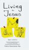 Living for Jesus: 5 Min. Interactive & Inspirational Devotion for Teens & Young Adults