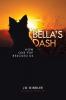 Bella's Dash: How Our Pup Rescued Us