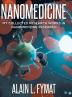 Nanomedicine: My Collected Research Works in Nanomedicine Research