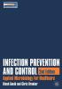 Infection Prevention and Control: Applied Microbiology for Healthcare