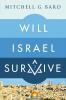 Will Israel Survive?