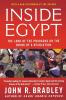 Inside Egypt: The Land of the Pharaohs on the Brink of a Revolution