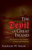 The Devil of Great Island: Witchcraft and Conflict in Early New England