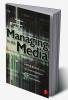 Managing in the Media