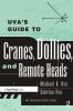 Uva's Guide To Cranes Dollies and Remote Heads