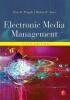 Electronic Media Management Revised