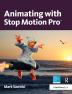 Animating with Stop Motion Pro