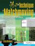 Art and Technique of Matchmoving