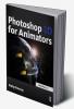 Photoshop 3D for Animators