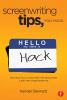 Screenwriting Tips You Hack