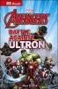 DK Reads : Marvel The Avengers Battle Against Ultron