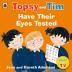 Topsy and Tim : Have Their Eyes Tested