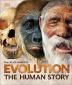 Evolution: The Human Story