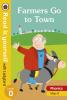 Farmers Go to Town – Read it yourself with Ladybird Level 0: Step 8