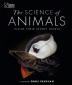 The Science of Animals: Inside their Secret World