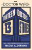 Doctor Who: Thirteen Doctors 13 Stories