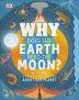 Why Does the Earth Need the Moon?