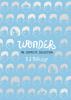 Wonder: The Complete Collection [Hardcover] R. J. Palacio