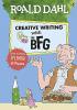 Roald Dahl's Creative Writing with The BFG: How to Write Splendid Settings (Roald Dahl Creative Writing)  by Dahl Roald and Blake Quentin