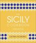 The Sicily Cookbook: Authentic Recipes f