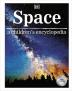 Space A Children's Encyclopedia