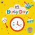 Baby Touch: Busy Day: A touch-and-feel playbook