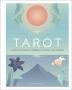 Tarot Connect With Yourself Develop Your Intuition Live Mindfully