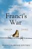 Franci's War