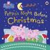 Peppa Pig: Peppa's Night Before Christma