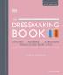 The Dressmaking Book [Hardcover] Smith MBE Alison