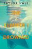 The Summer I Drowned