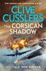 Clive Cussler’s The Corsican Shadow