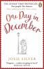 One Day in December: The uplifting feel-good Sunday Times bestselling Christmas romance you need this festive season