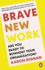 Brave New Work