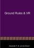 Ground Rules & VR