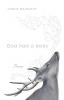 God Had a Body: Poems (Blue Light Books)