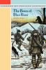 The Bears of Blue River (Paper) (Library of Indiana Classics)