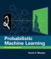 Probabilistic Machine Learning