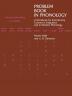 Problem Book In Phonology: A Workbook For Courses In Introductory Linguistics And Modern Phonology