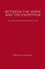 Between the Norm & The Exception – The Frankfurt School & the Rule of Law (Paper): The Frankfurt School and the Rule of Law (Studies in Contemporary German Social Thought)