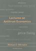 Lectures on Antitrust Economics