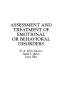 Assessment and Treatment of Emotional or Behavioral Disorders