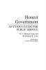 Honest Government: An Ethics Guide for Public Service