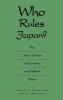 Who Rules Japan?: The Inner Circles of Economic and Political Power (Irwin Series in Economics)