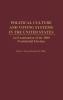 Political Culture and Voting Systems in the United States: An Examination of the 2000 Presidential Election