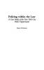 Policing within the Law: A Case Study of the New York City Police Department