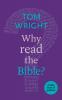 Why Read the Bible?: A Little Book Of Guidance (Little Books of Guidance)