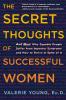 The Secret Thoughts of Successful Women