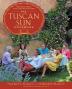 The Tuscan Sun Cookbook