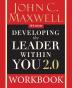 Developing the Leader Within You 2.0